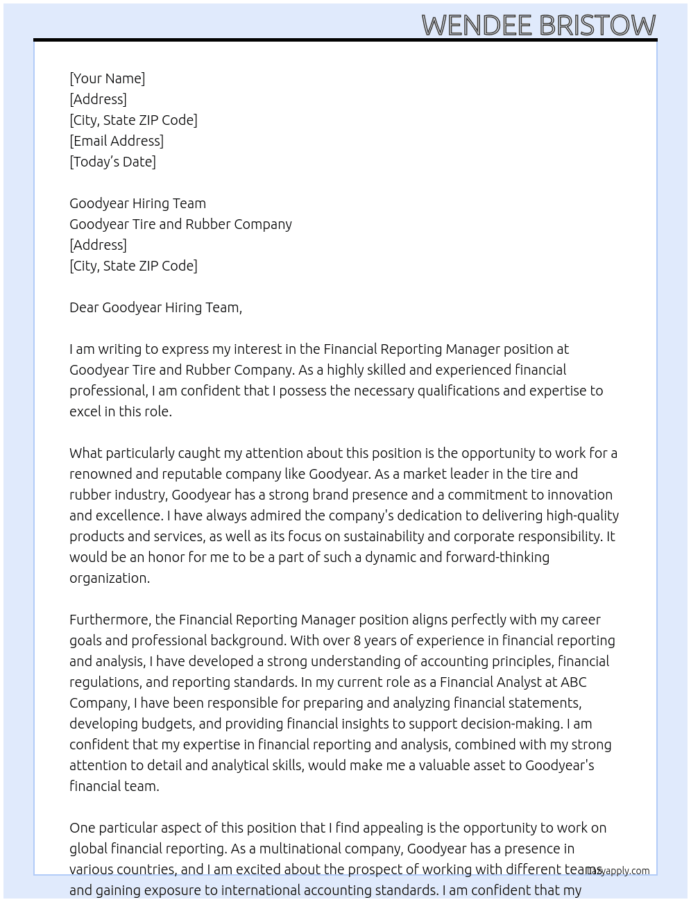 Financial Reporting Manager At Goodyear Tire and Rubber Company Cover Letter