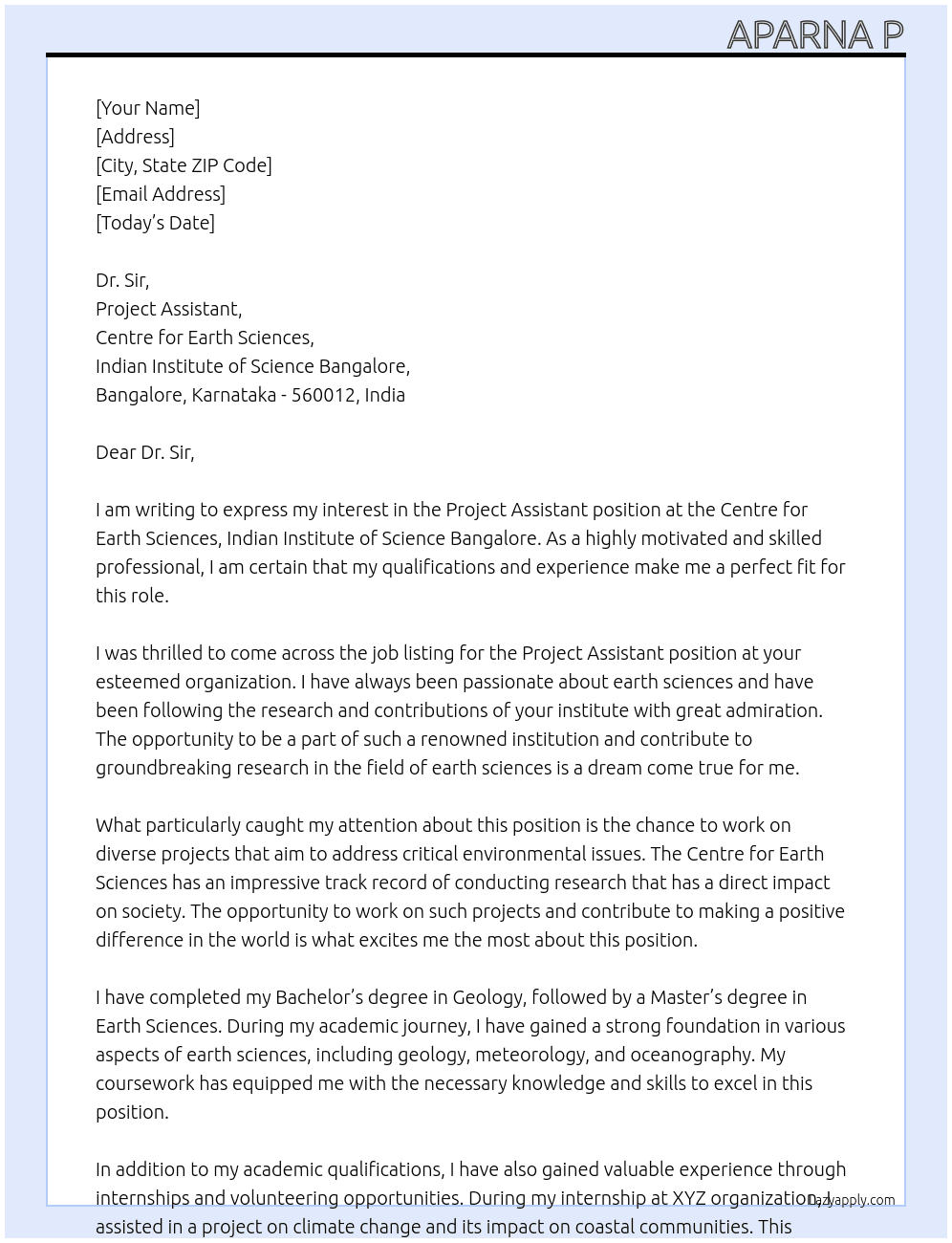 Project Assistant At CENTRE FOR EARTH SCIENCES INDIAN INSTITUTE OF SCIENCE BANGALORE Cover Letter