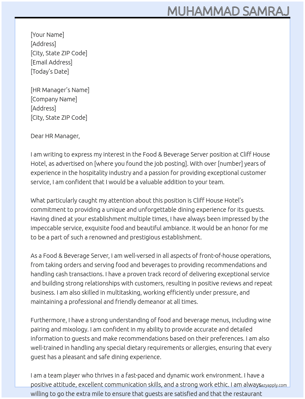 Food & Beverage Server At Cliff House Hotel Cover Letter