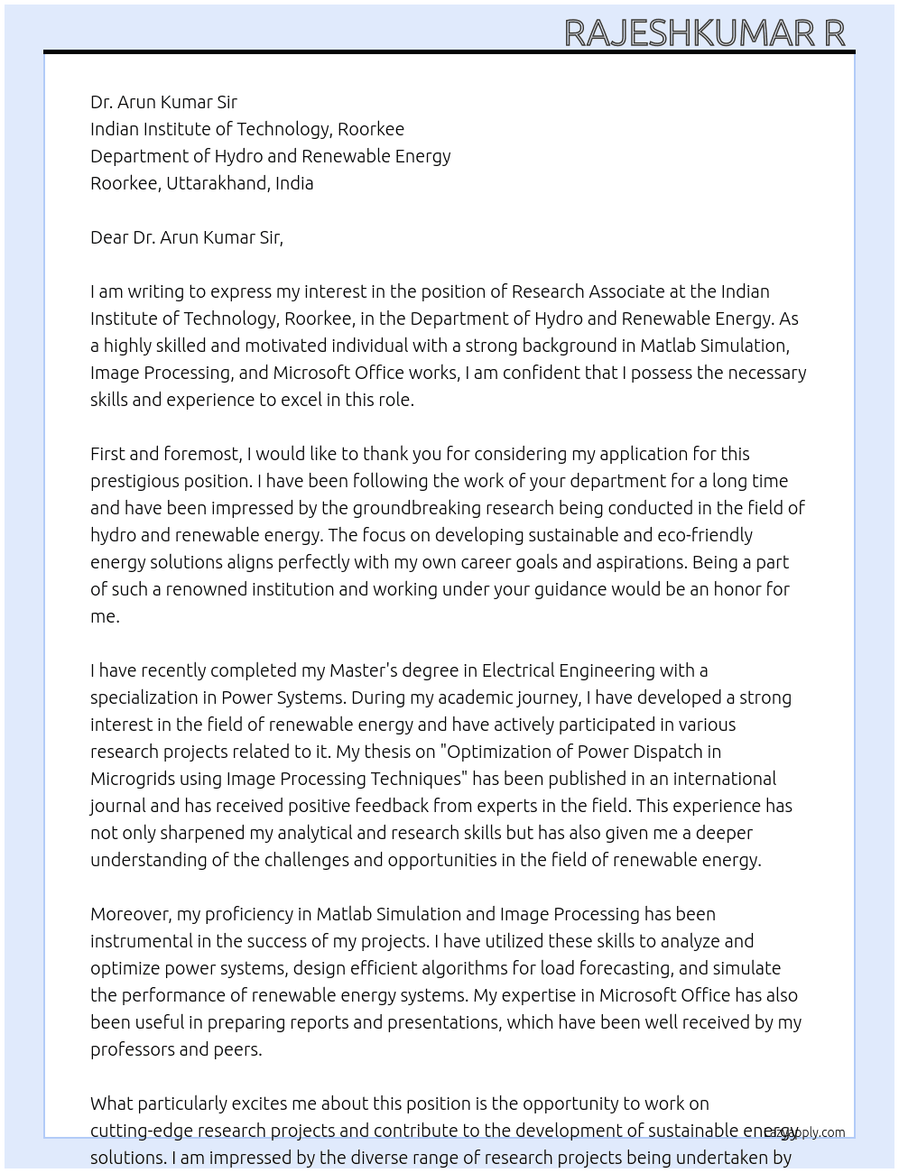 Research Associate  At INDIAN INSTITUTE OF TECHNOLOGY, ROORKEE DEPARTMENT OF HYDRO AND RENEWABLE ENERGY Cover Letter