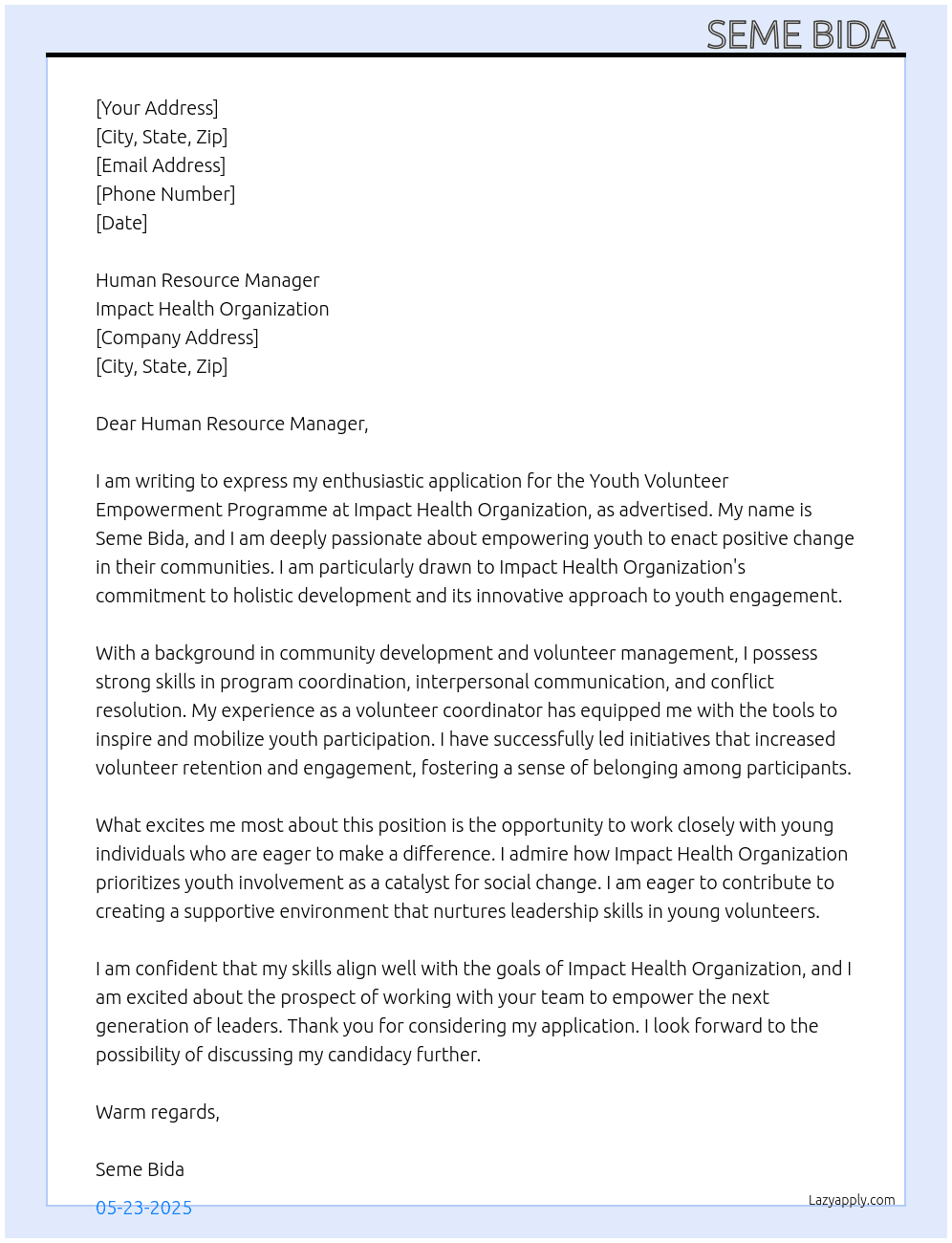 Youth Volunteer Empowerment Programme At Impact Health Organization  Cover Letter