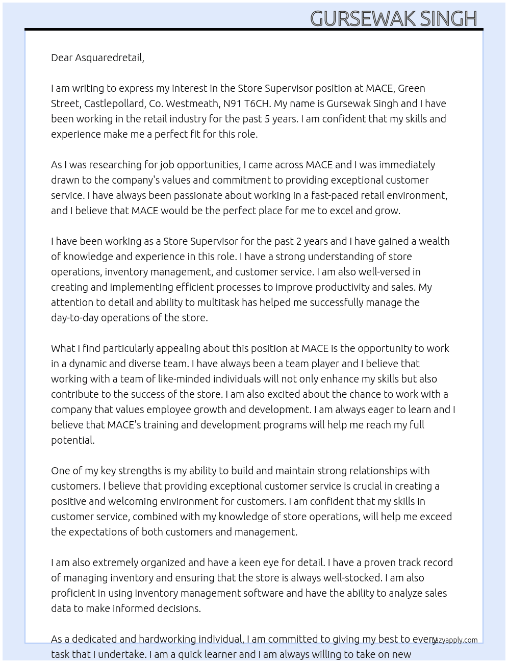 Store supervisor  At  MACE, Green Street, Castlepollard, Co. Westmeath, N91 T6CH Cover Letter