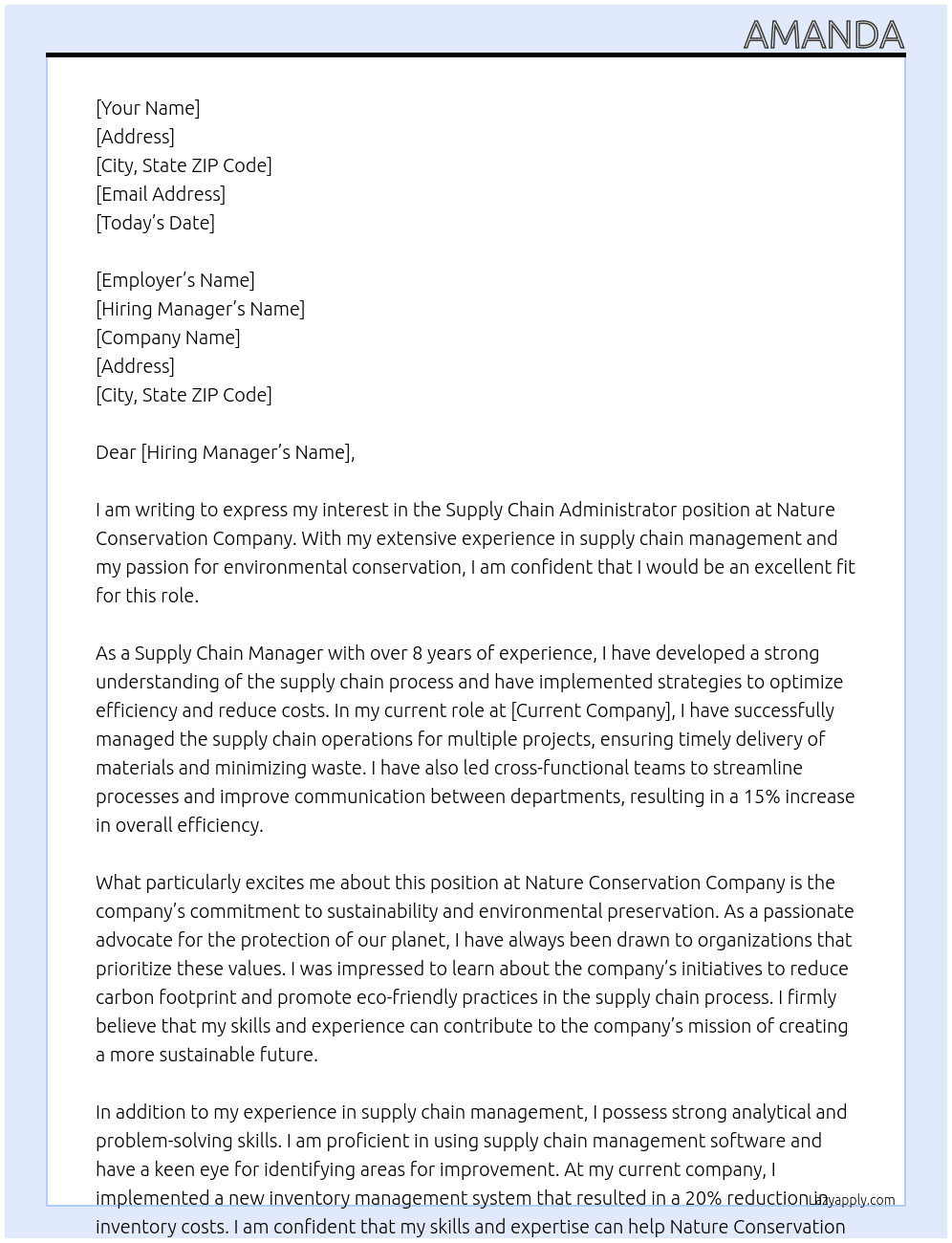 Supply chain. Administrator  At Nature conservation company  Cover Letter