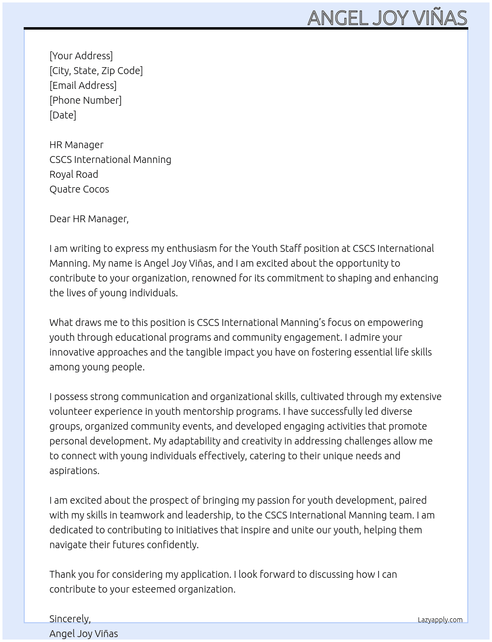 Youth staff At CSCS International Manning, Royal Road, Quatre Cocos Cover Letter