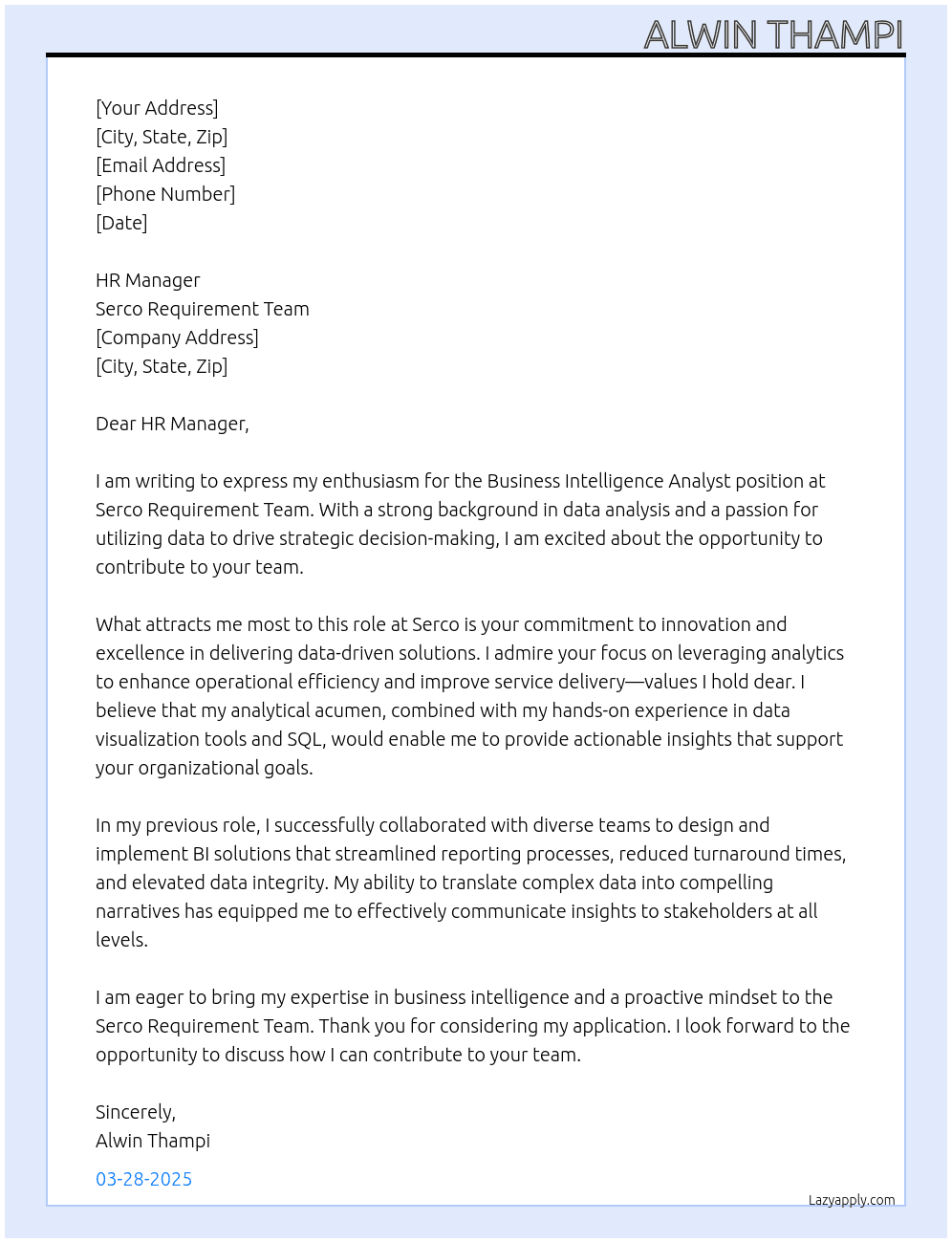 Business Intelligence Analyst  At Serco Requirement Team Cover Letter