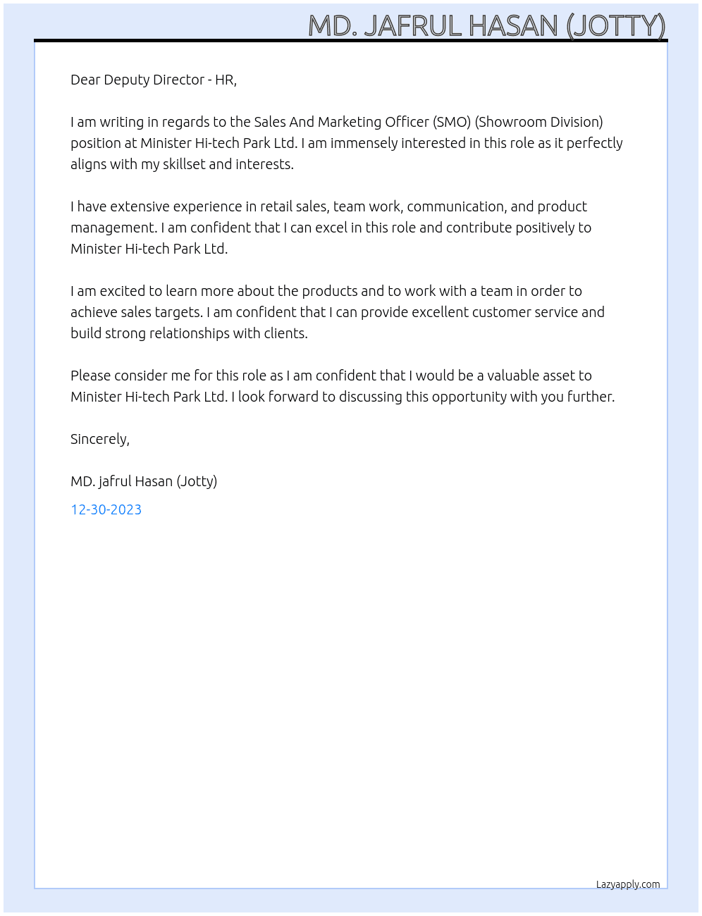 Sales And Marketing Officer (SMO) (Showroom Division)  At Minister Hi-tech Park Ltd. Cover Letter