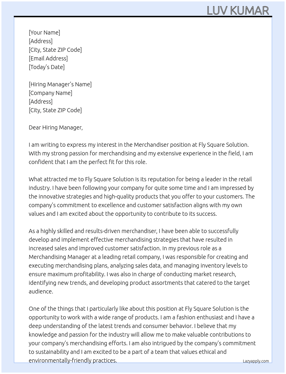 Merchandiser At Fly Square Solution Cover Letter
