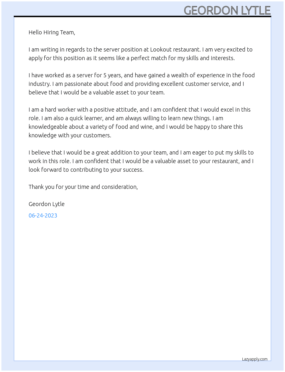 Lookout restaurant server At University of Idaho  Cover Letter