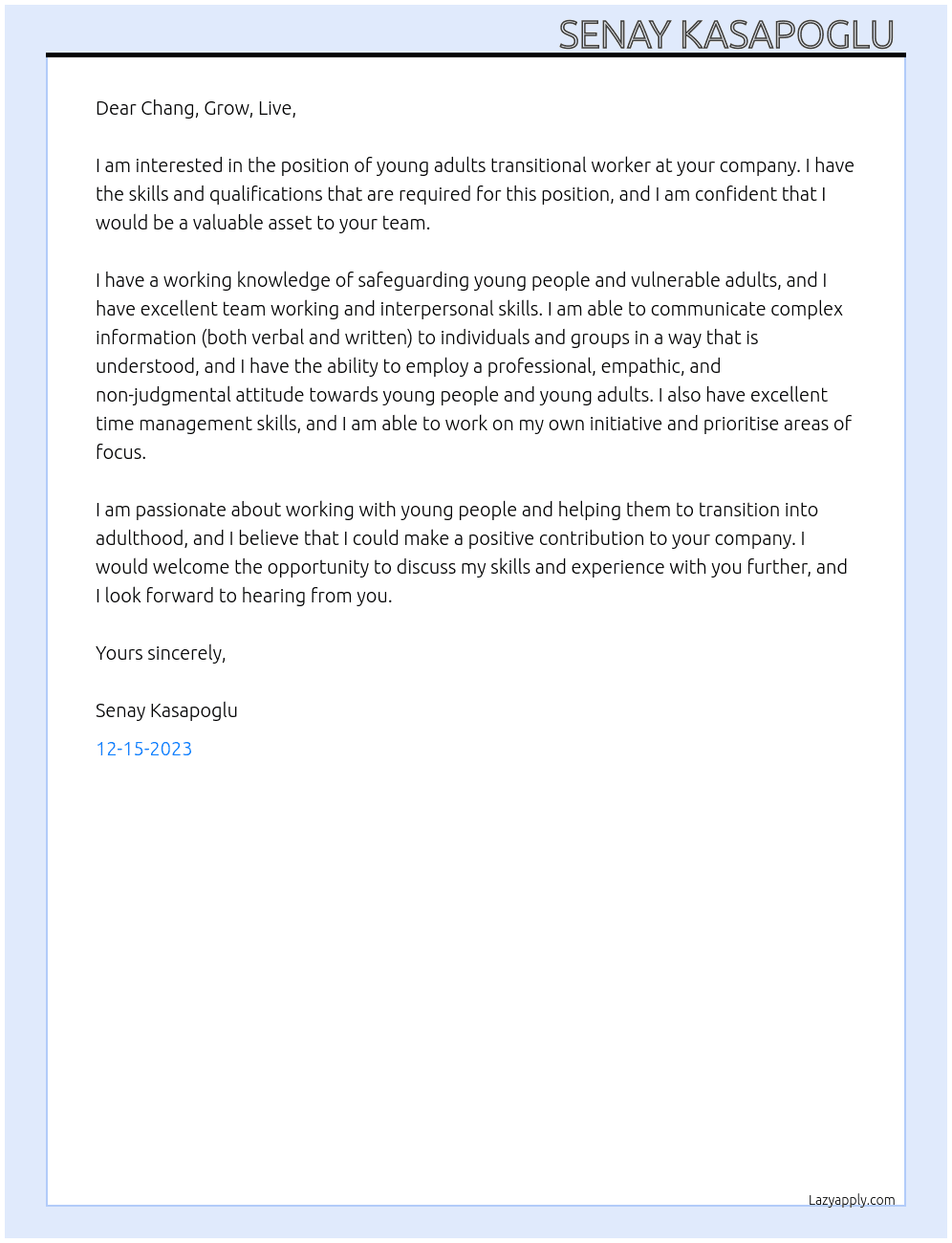 young adults transitional worker  At chang grow live  Cover Letter