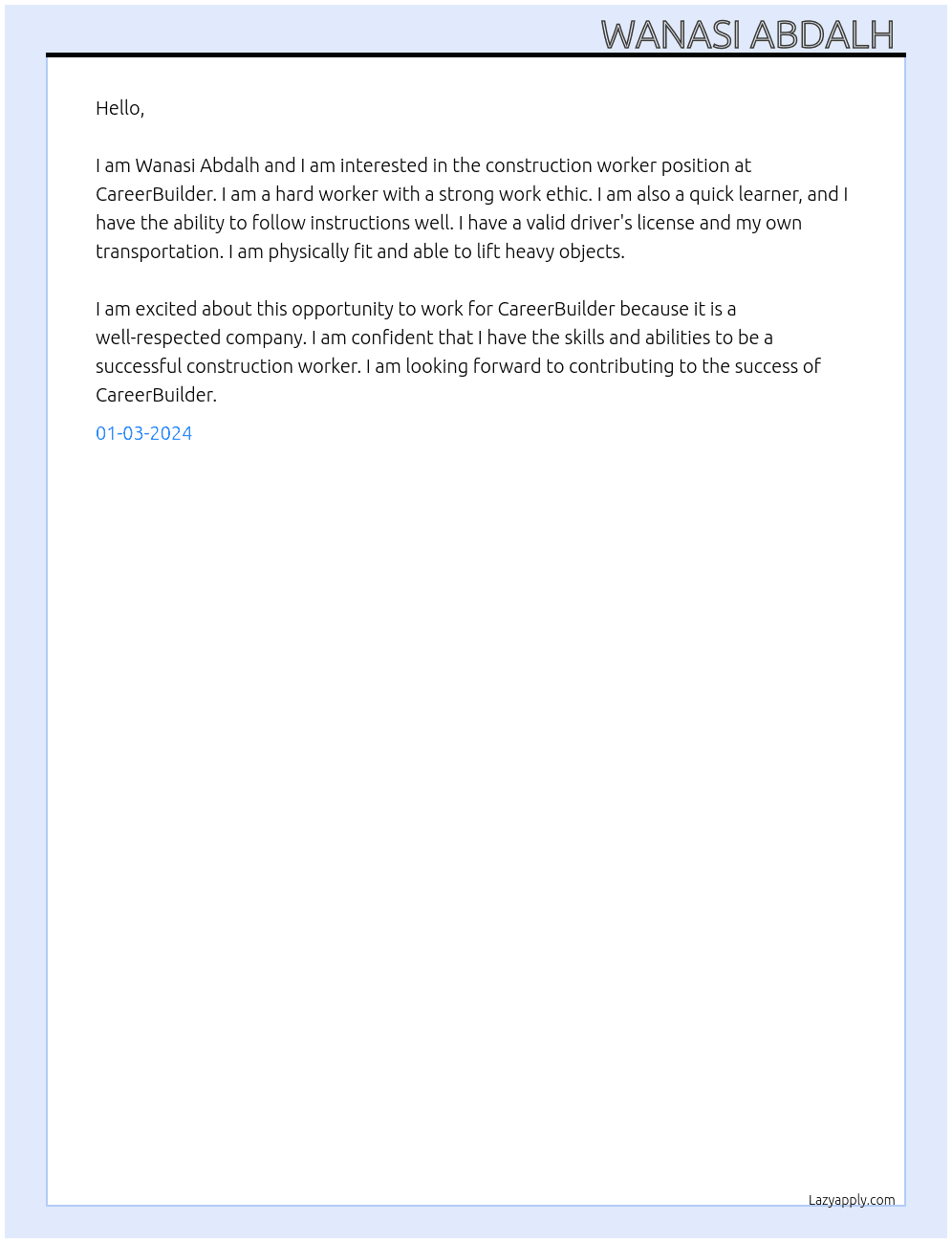 Construction worker  At CareerBuilder  Cover Letter