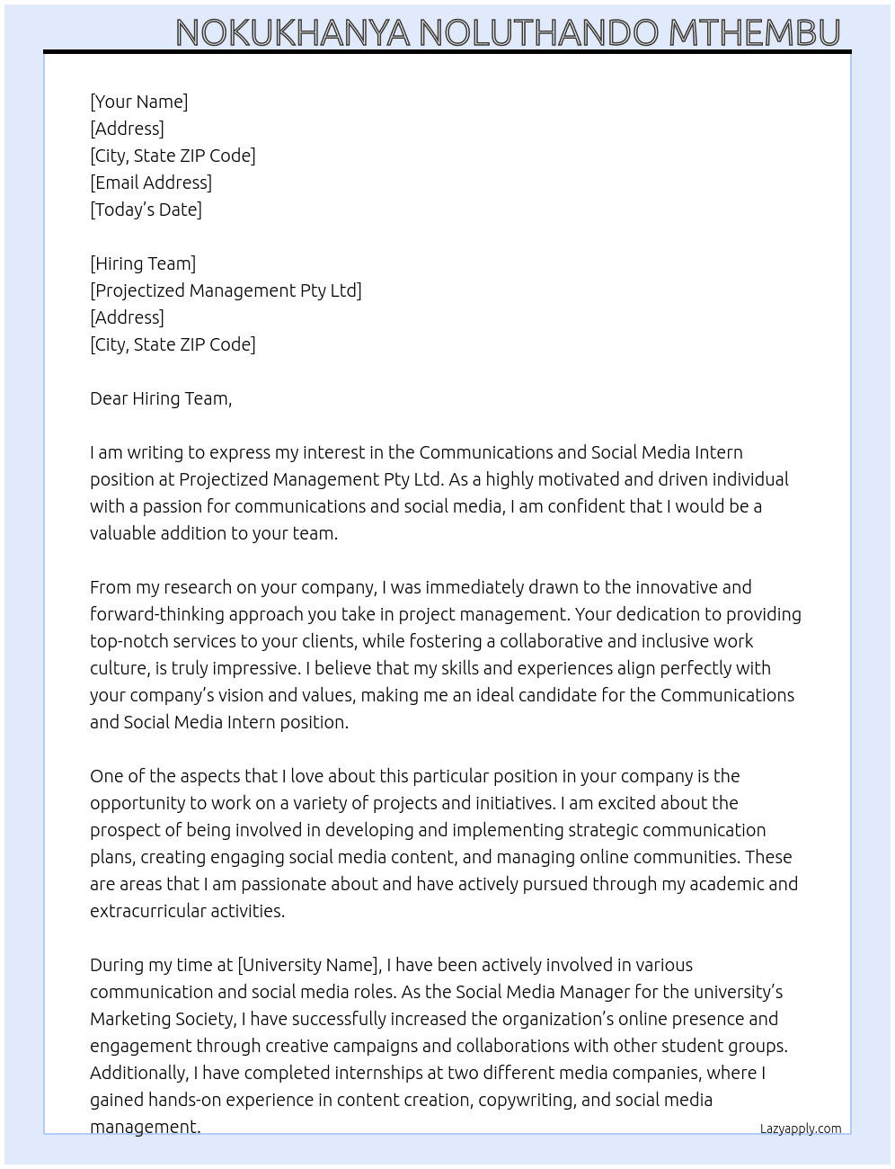 Communications and Social Media Intern  At Projectized Management Pty Ltd Cover Letter