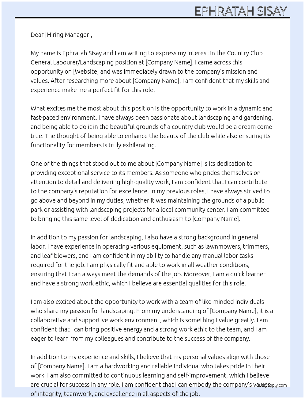Country Club Genral labourer/lanscaping  At website  Cover Letter