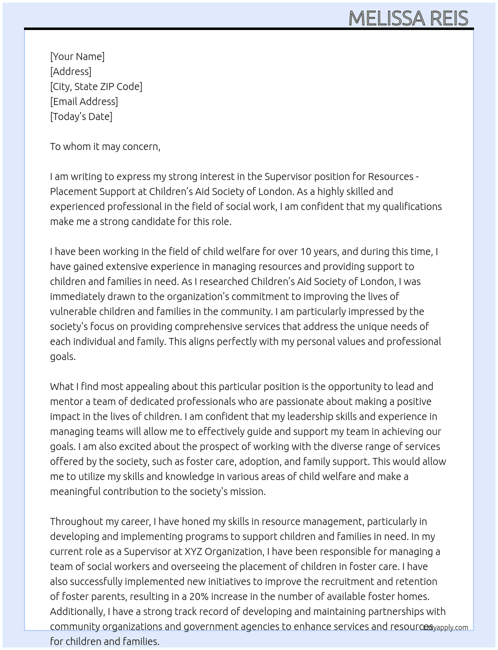 SUPERVISOR, RESOURCES - PLACEMENT SUPPORT At Childrens Aid Society of London Cover Letter