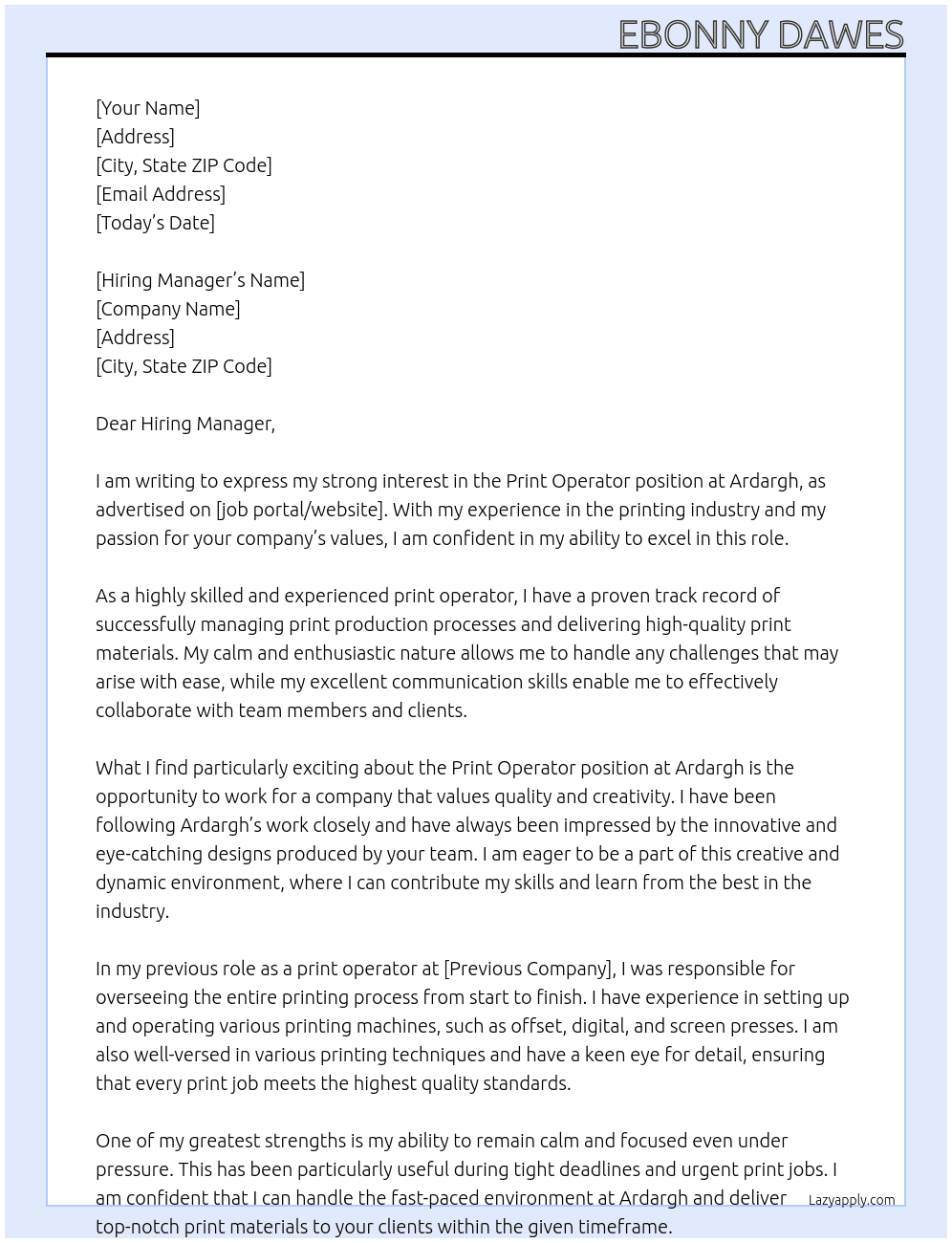 Print operator  At Ardargh Cover Letter