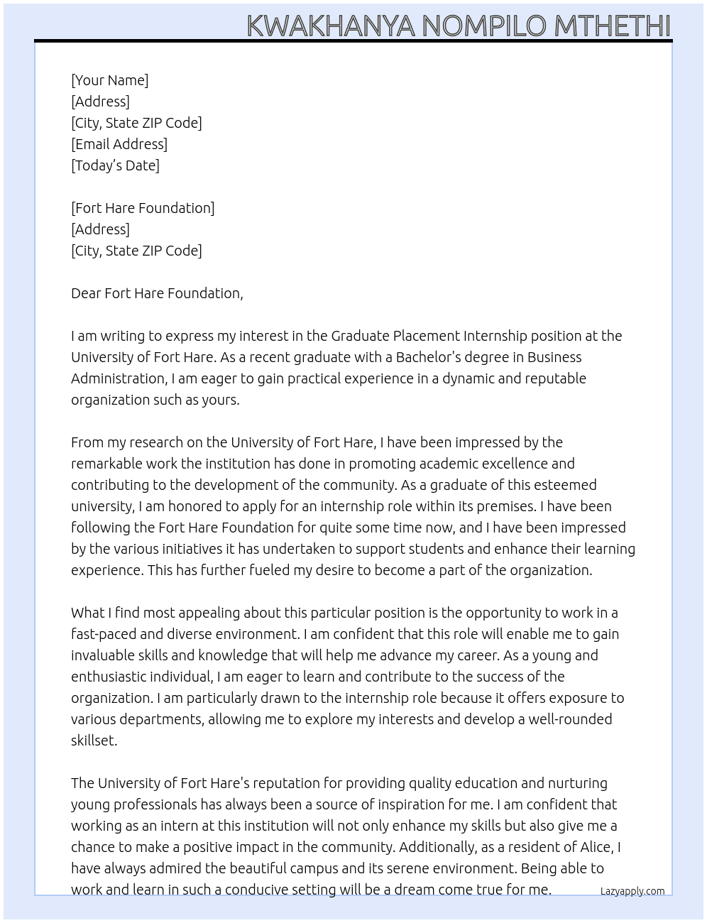 Graduate placement internship  At University of Fort Hare  Cover Letter