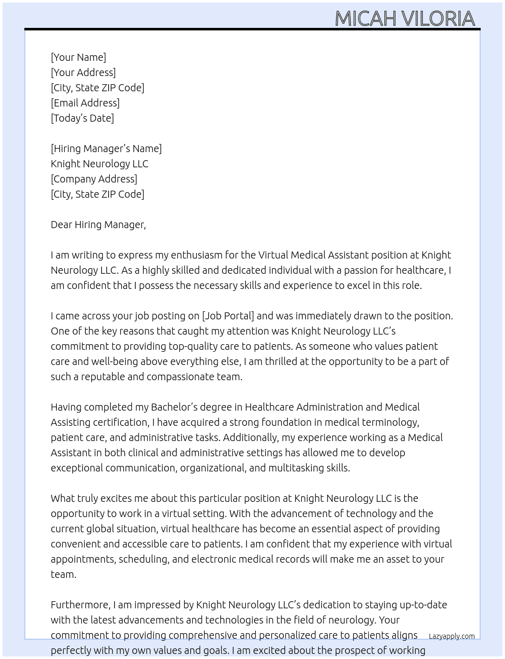 Virtual Medical Assistant At Knight Neurology LLC  Cover Letter