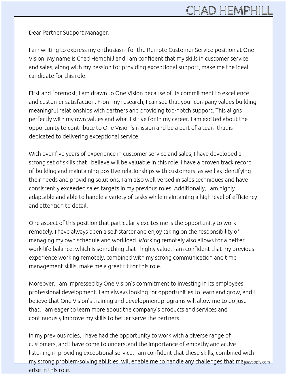 Remote Customer Service  At One vision  Cover Letter