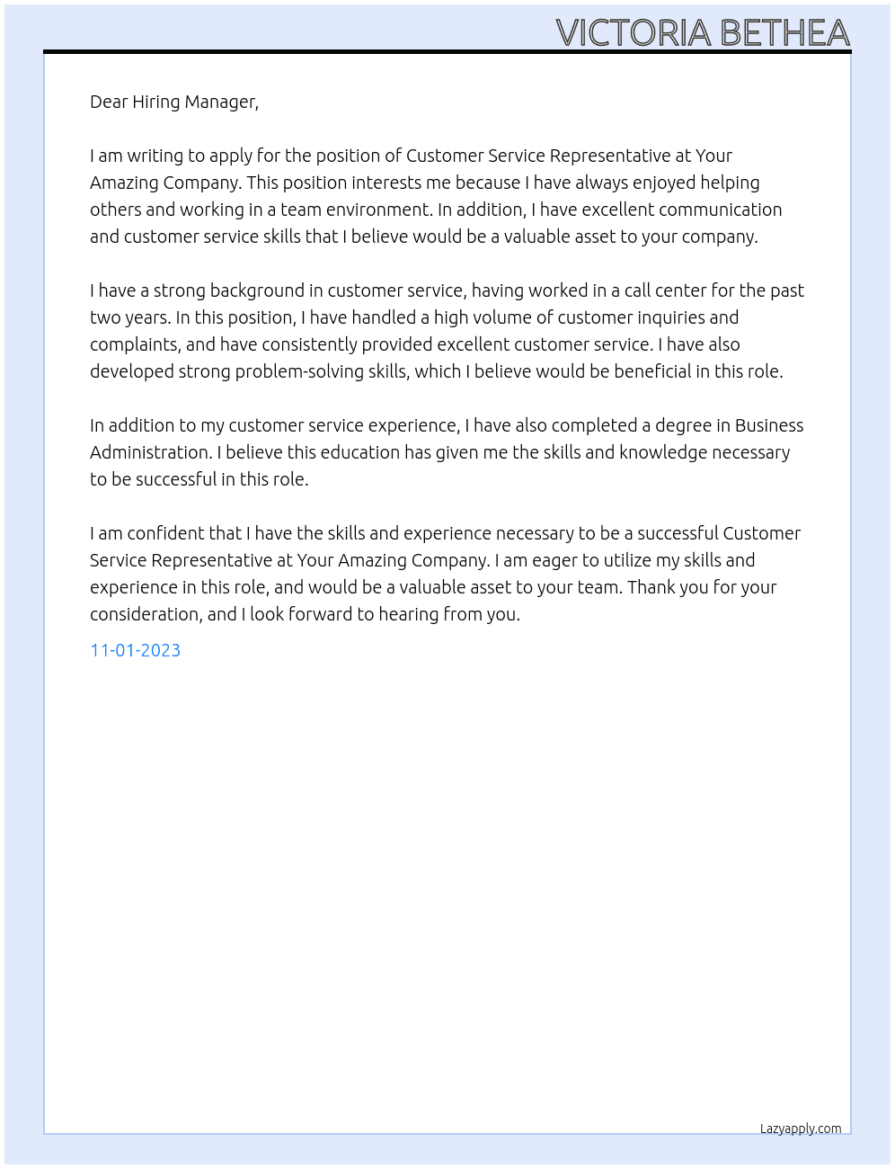 Customer Service Representative  At Your amazing company Cover Letter