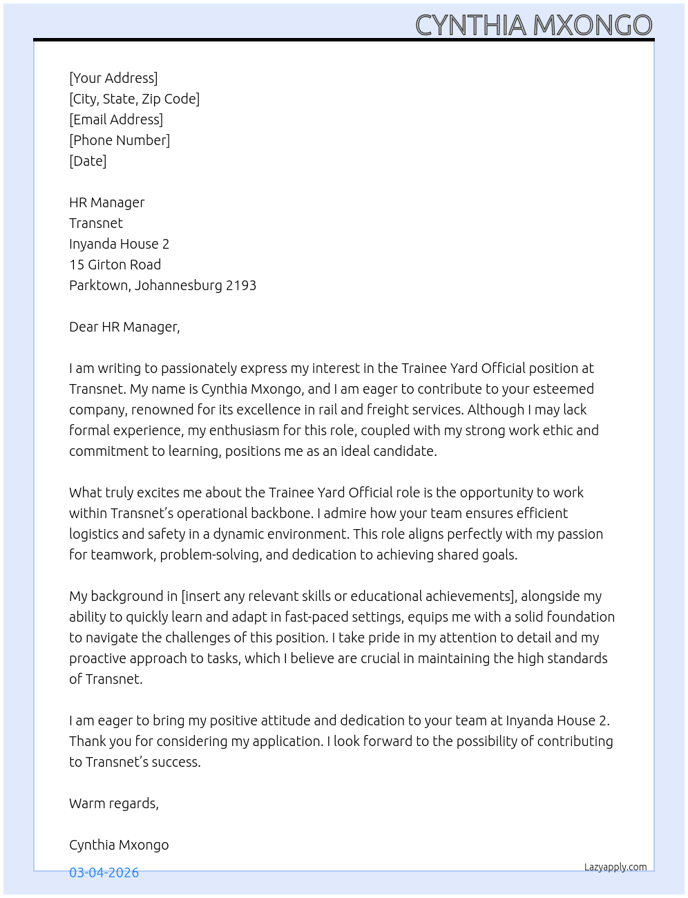 Cover letter for trainee yard official,   i don't have experience - LazyApply