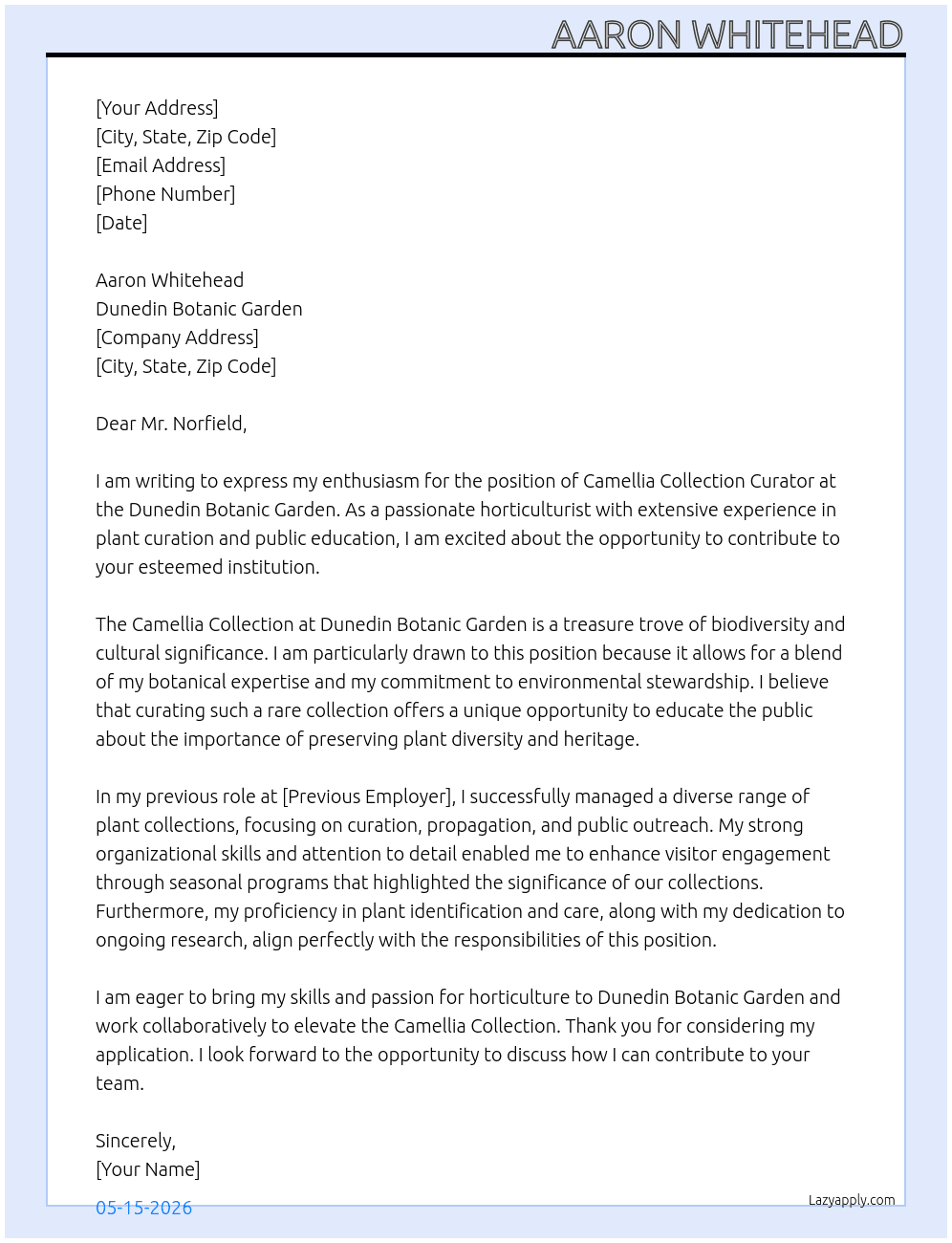 Camellia Collection Curator At Dunedin Botanic Garden Cover Letter