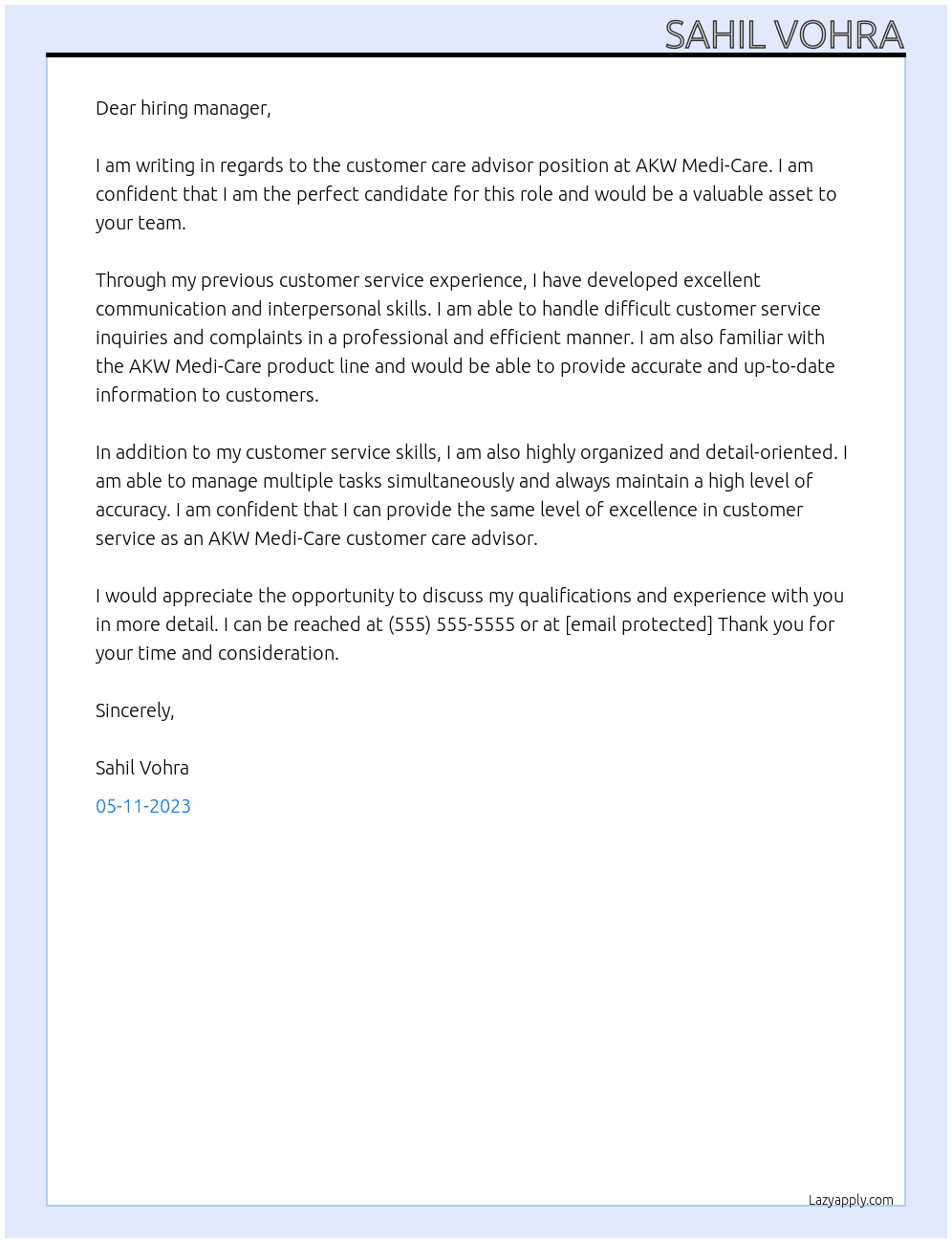 Customer care advisor  At AKW Medi-Care  Cover Letter