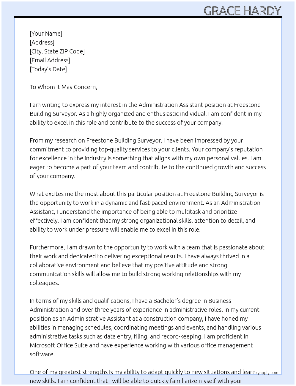 Administration Assistant At Freestone building surveyor  Cover Letter