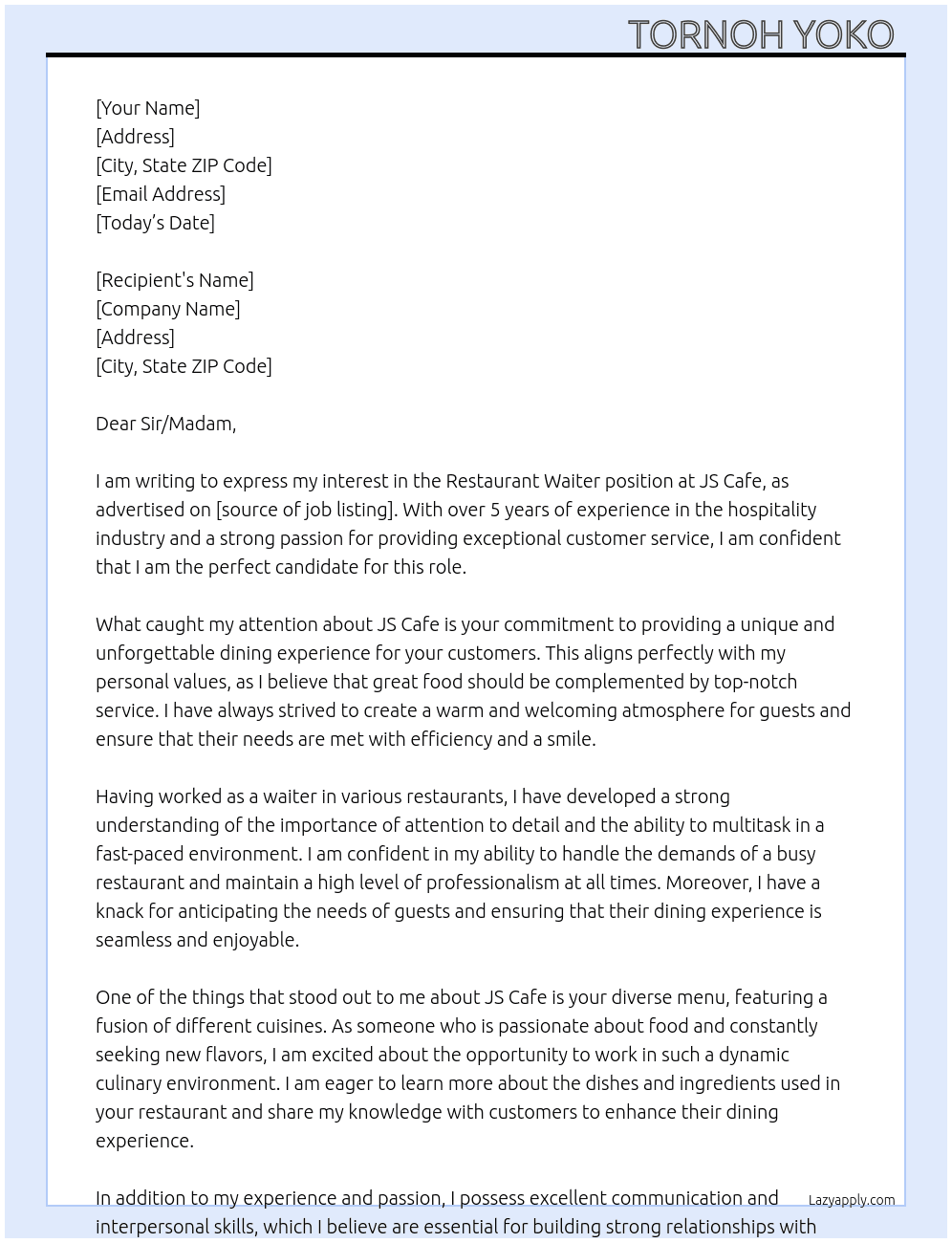 Restaurant Waiter At JS Cafe  Cover Letter