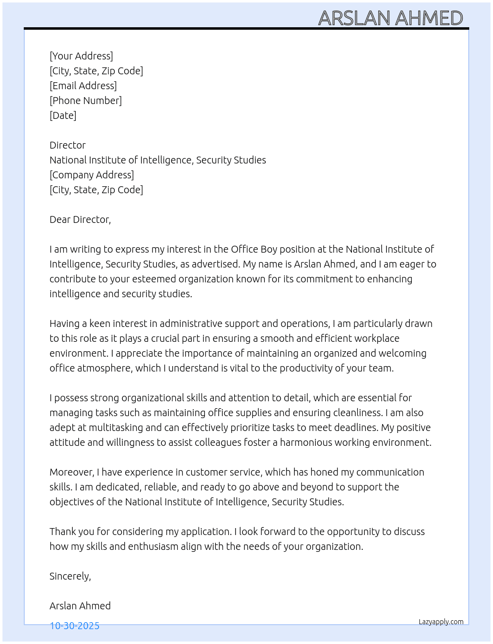 Application for office boy  At National institute of intelligence, security studies  Cover Letter