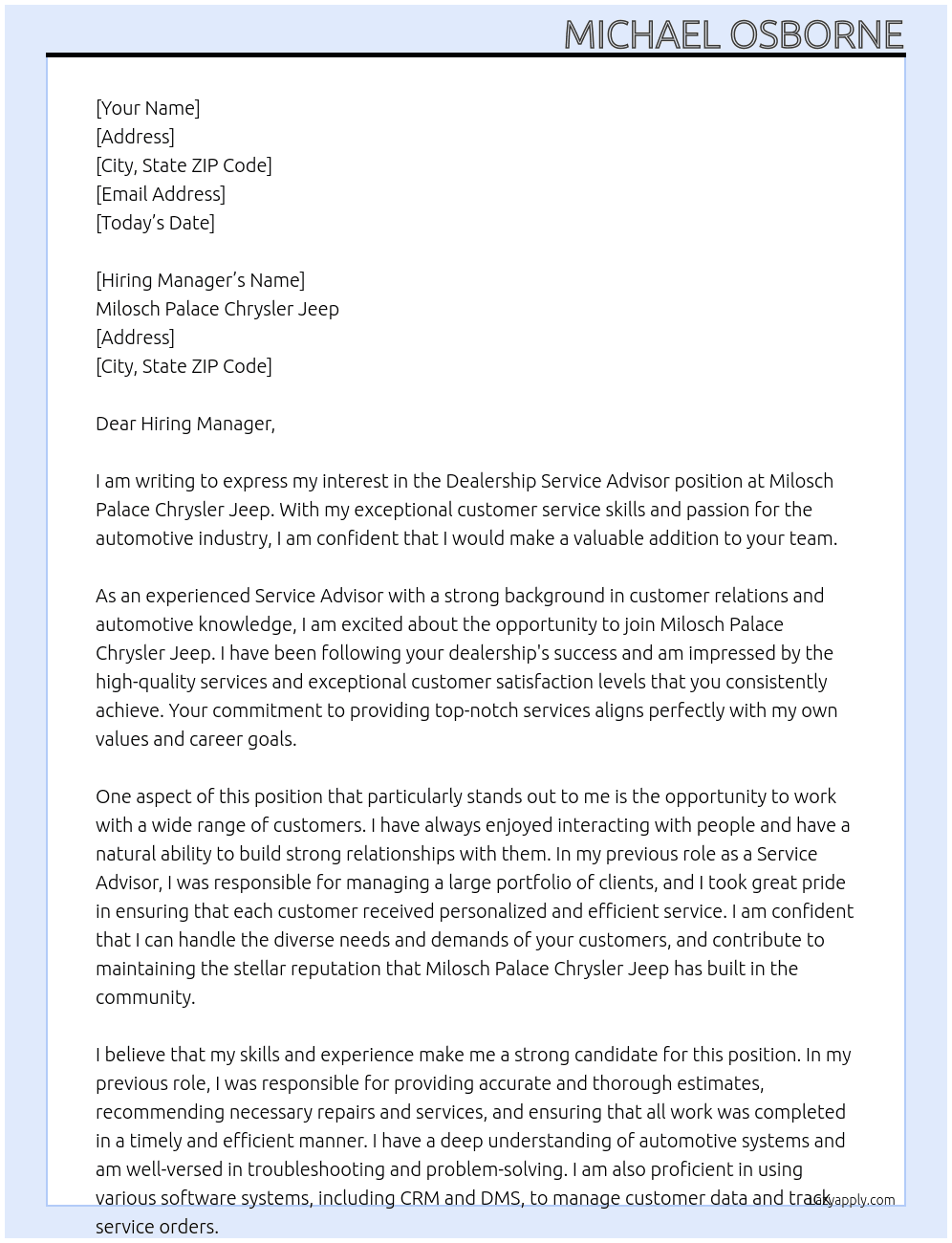 Dealership Service Advisor At Milosch Palace Chrysler Jeep Cover Letter