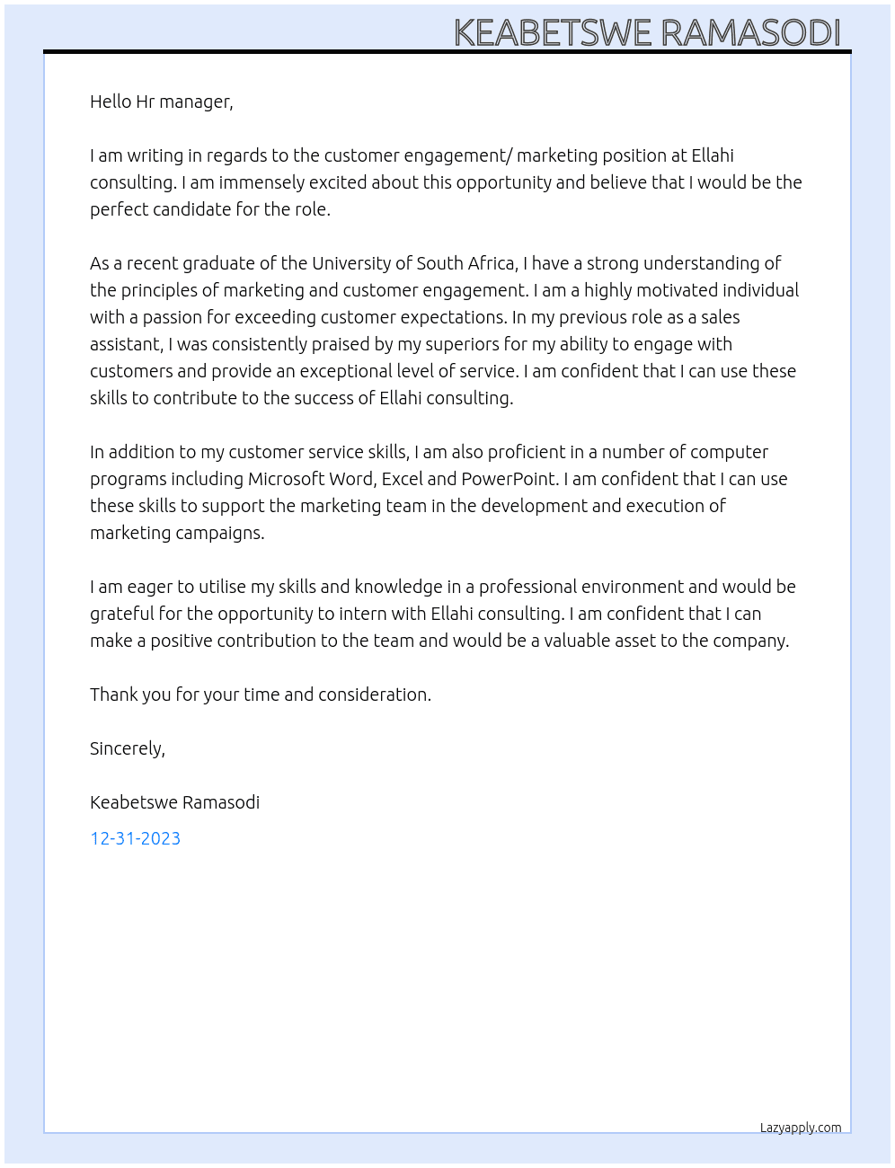 Customer engagement/ marketing  At Ellahi consulting  Cover Letter