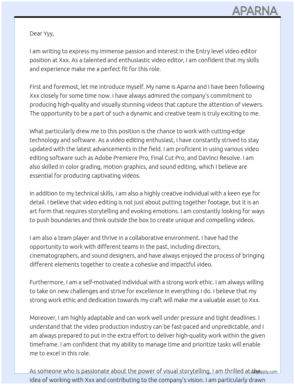 Entry level video editor At Xxx Cover Letter