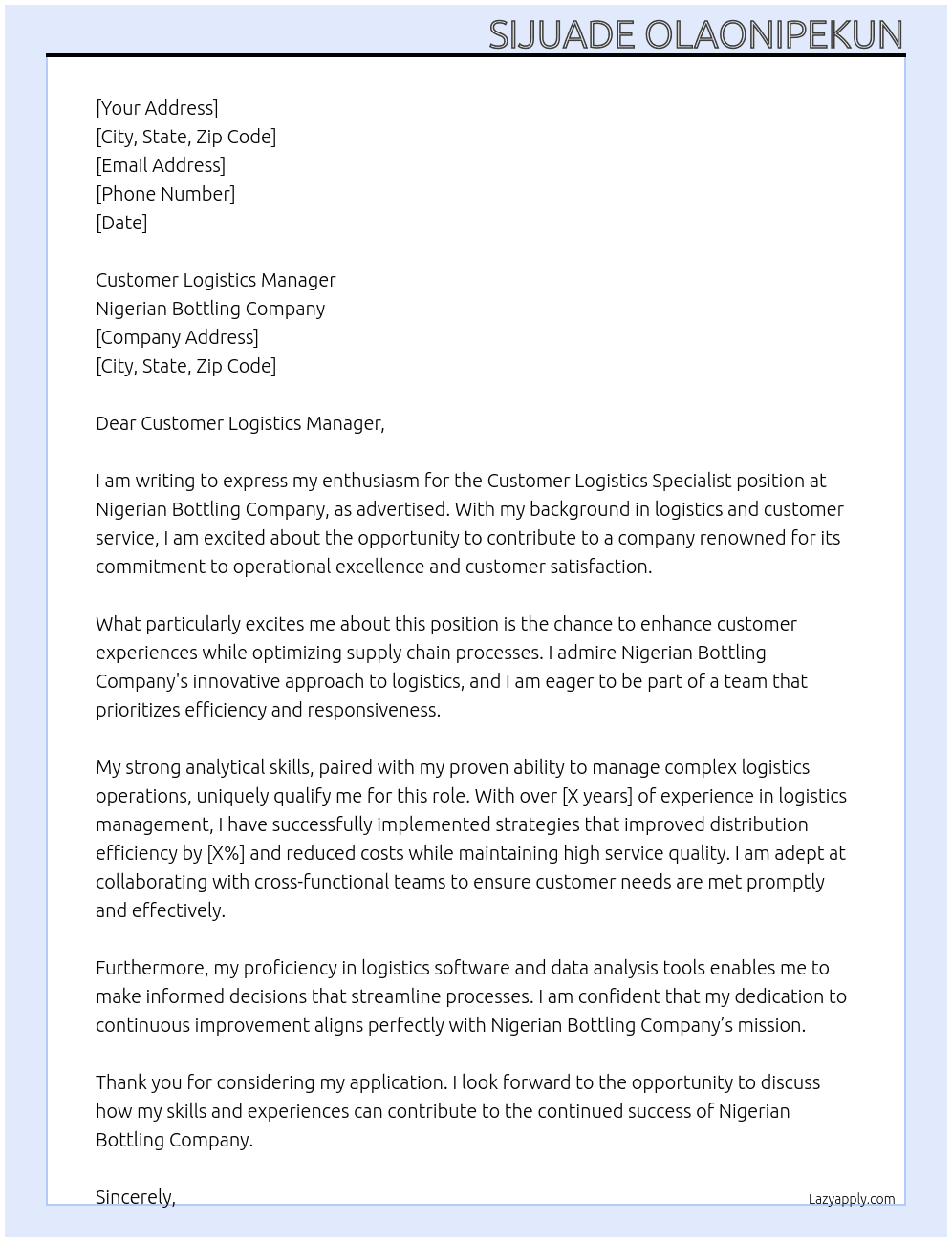 customer logistics specialist At Nigerian Bottling Company Cover Letter
