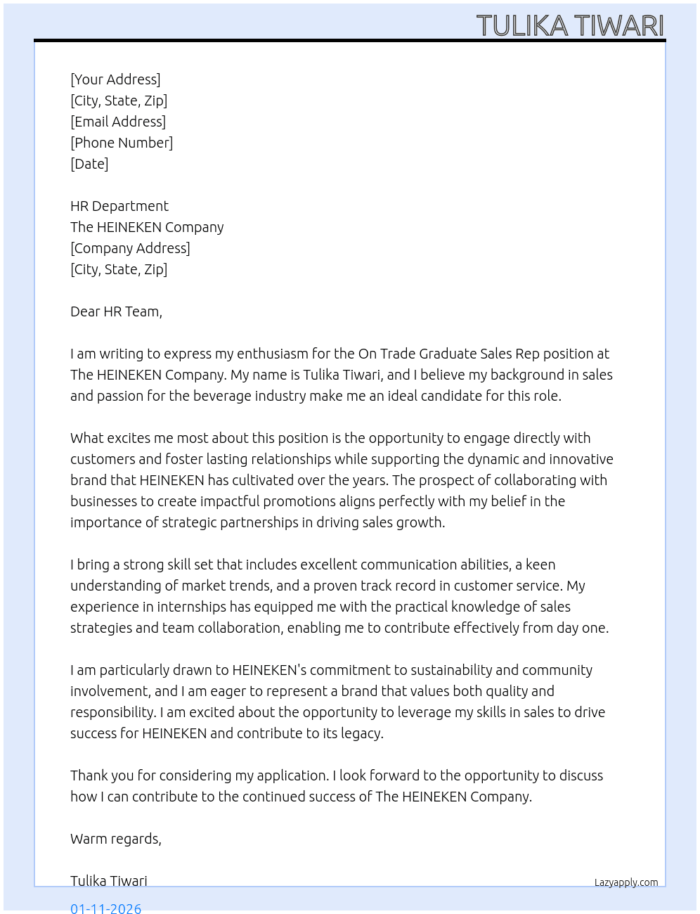 On Trade Graduate Sales Rep At  The HEINEKEN Company Cover Letter