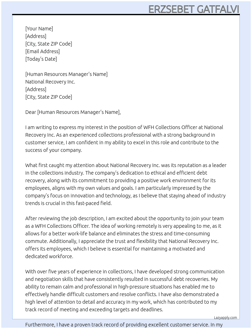 WFH collections officer At National Recovery Inc. Cover Letter