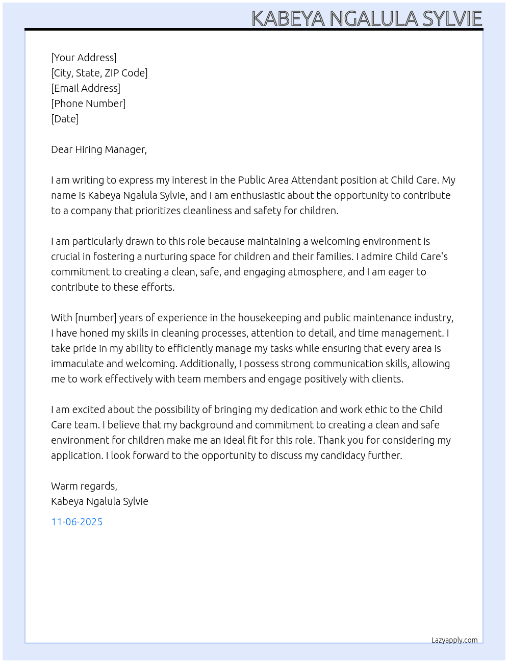 Public area attendant At Child care  Cover Letter