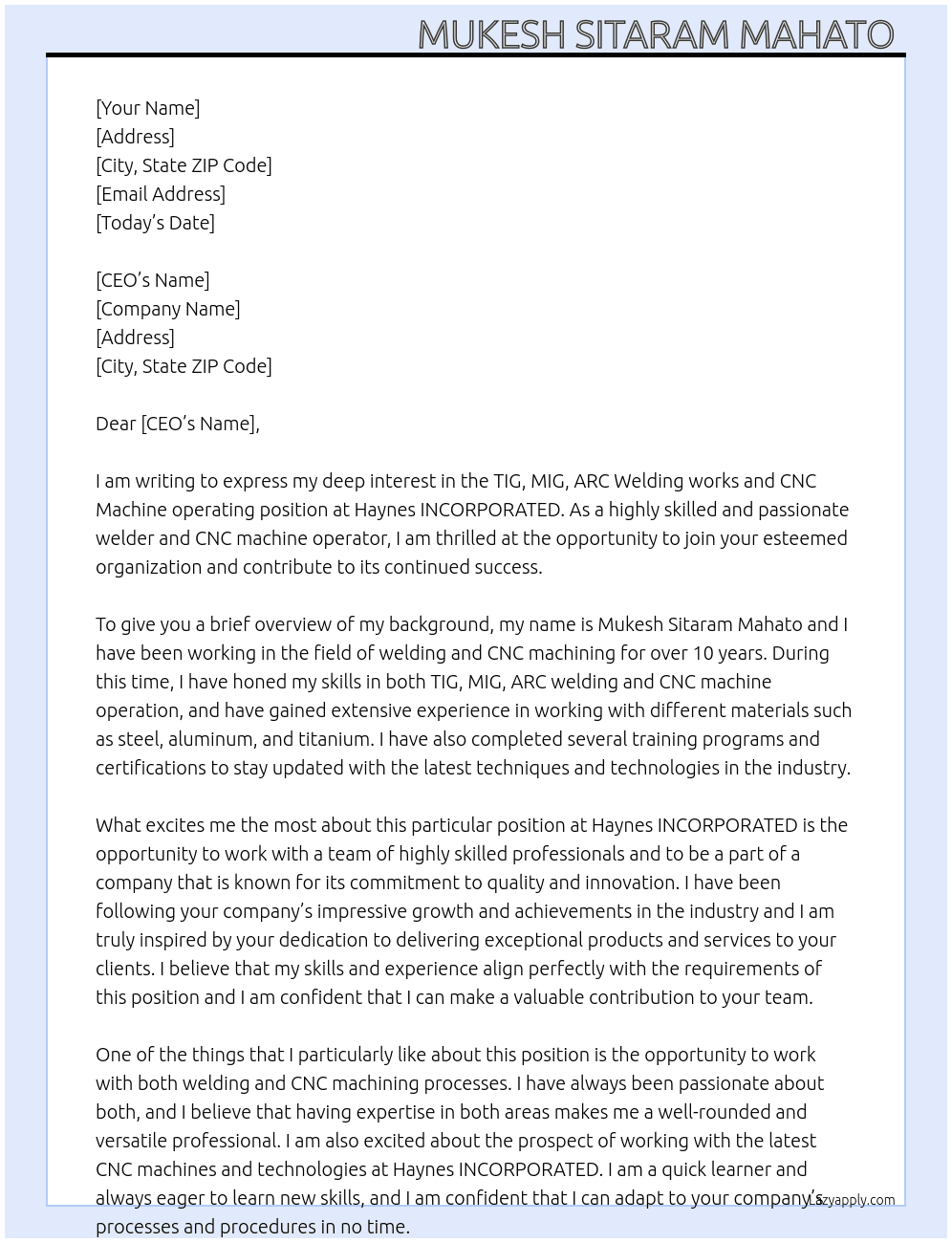 TIG,MIG,ARC Welding works and CNC Machine operating  At Haynes INCORPORATED  Cover Letter