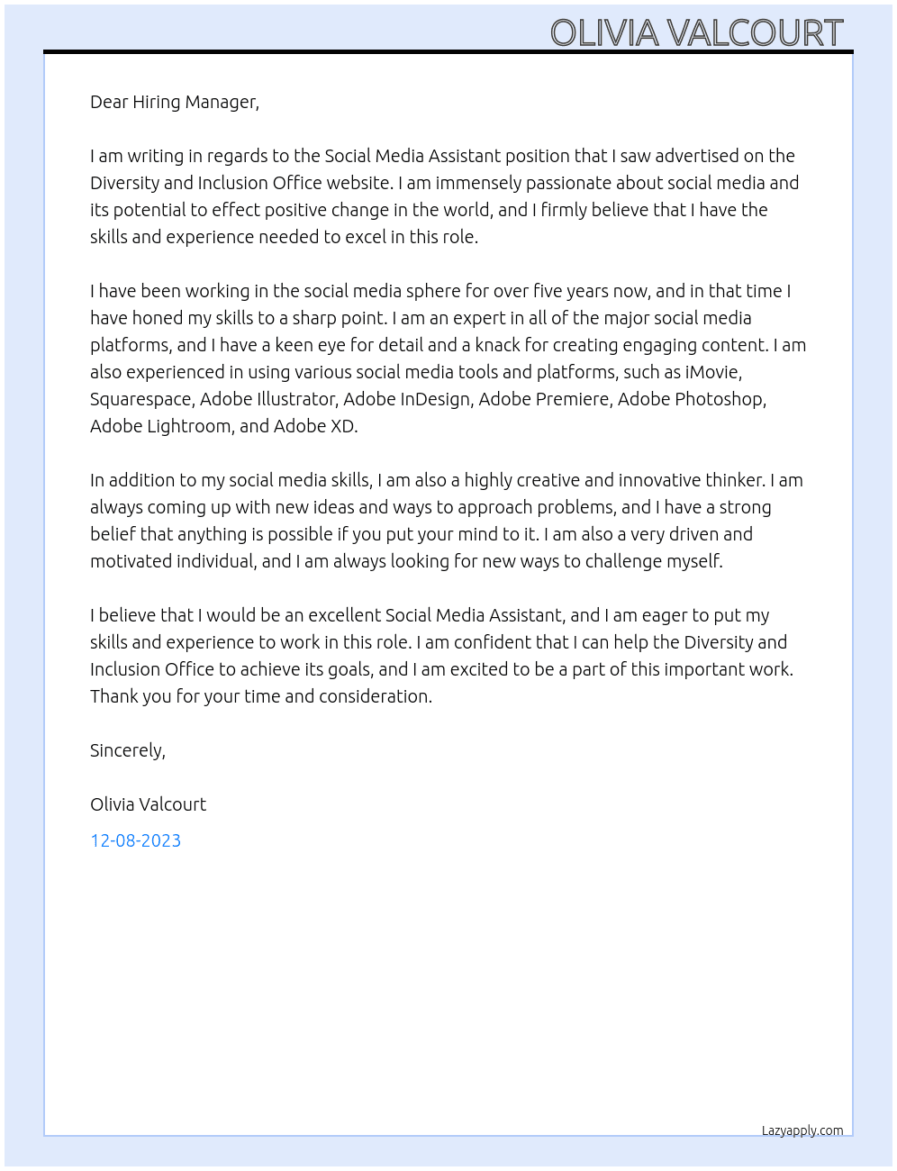 Social Media Assistant  At Diversity and Inclusion Office  Cover Letter