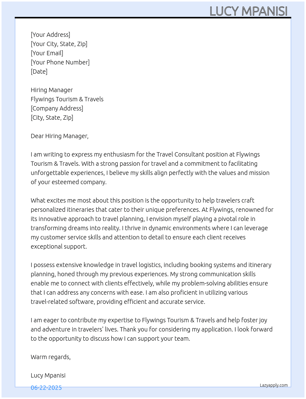 Travel consultant  At Flywings Tourism & Travels  Cover Letter