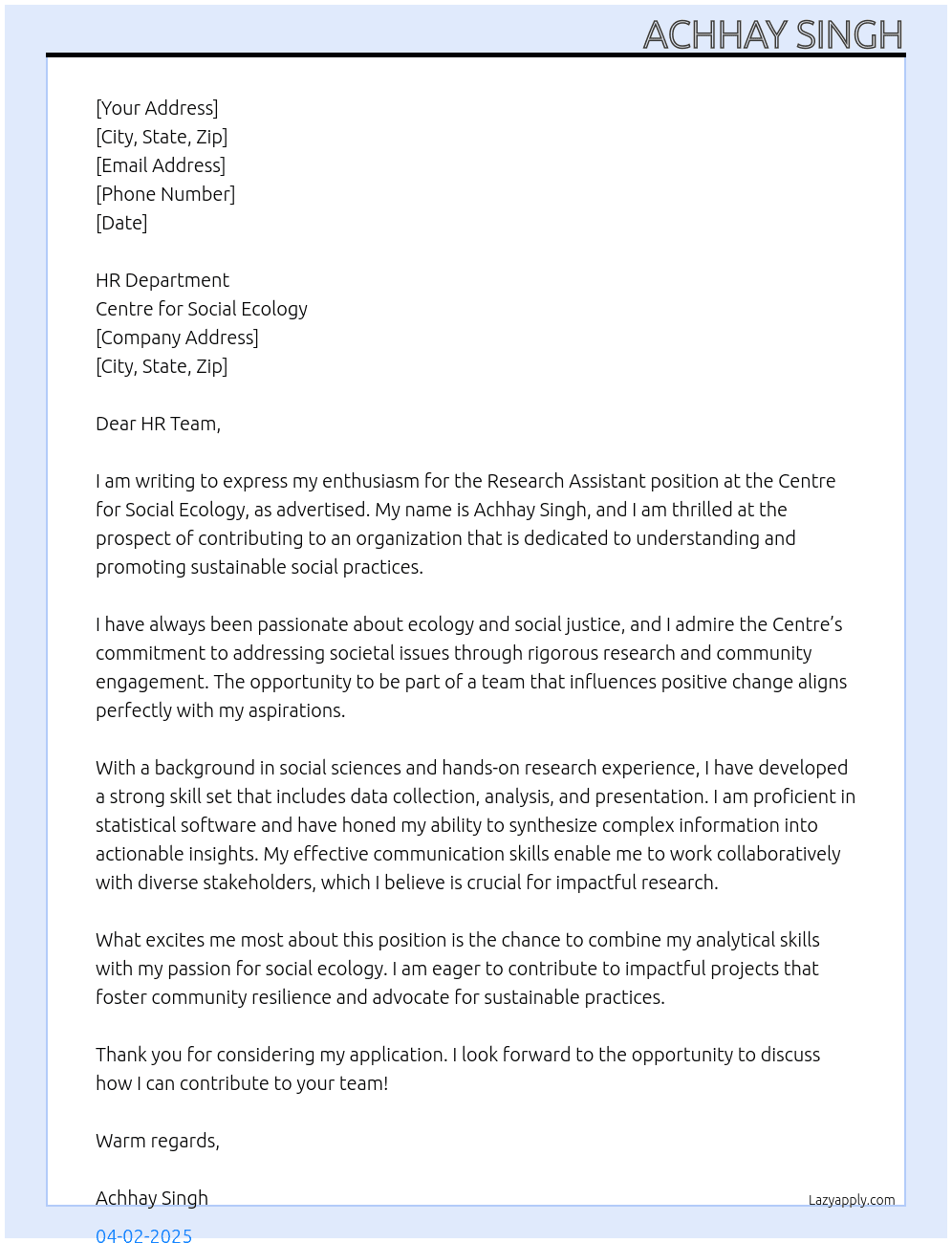 research assistant At centre for social ecology Cover Letter