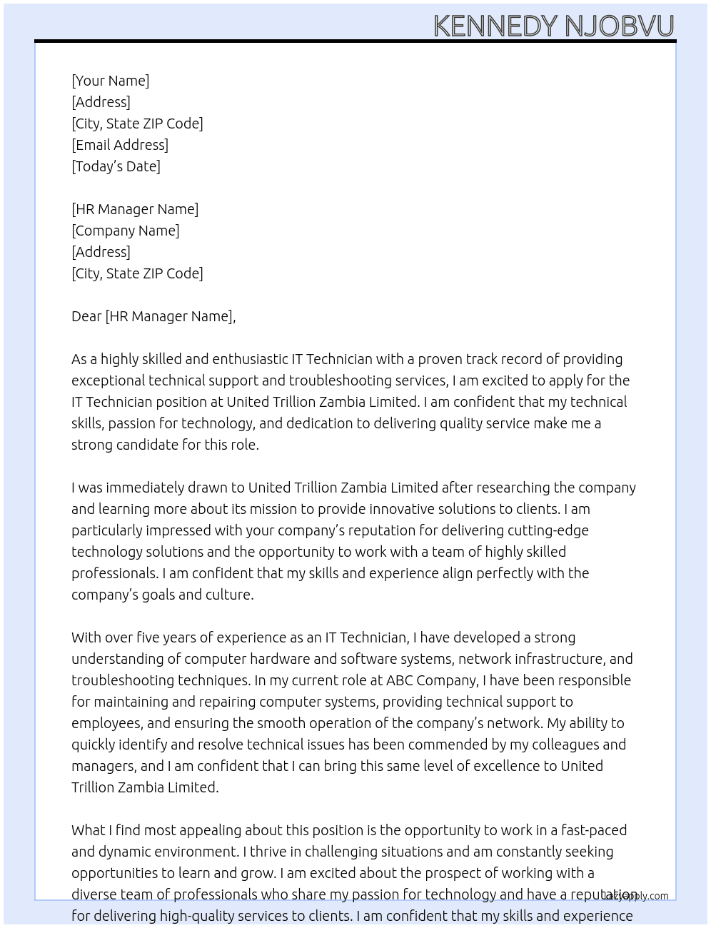 IT TECHNICIAN At United Trillion Zambia Limited Cover Letter