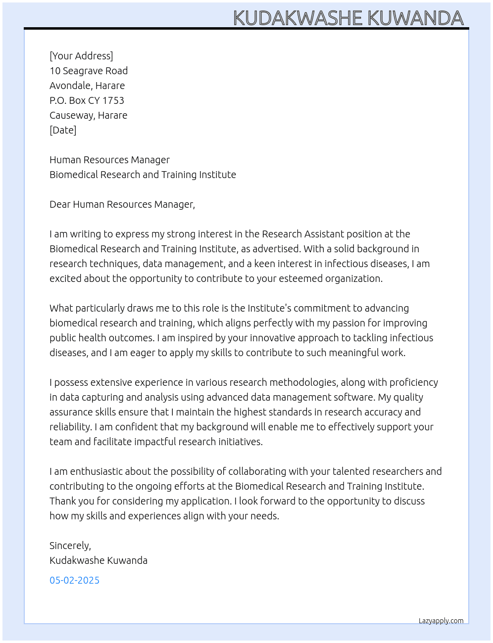 Research Assistant  At Biomedical Research and Training Institute  Cover Letter