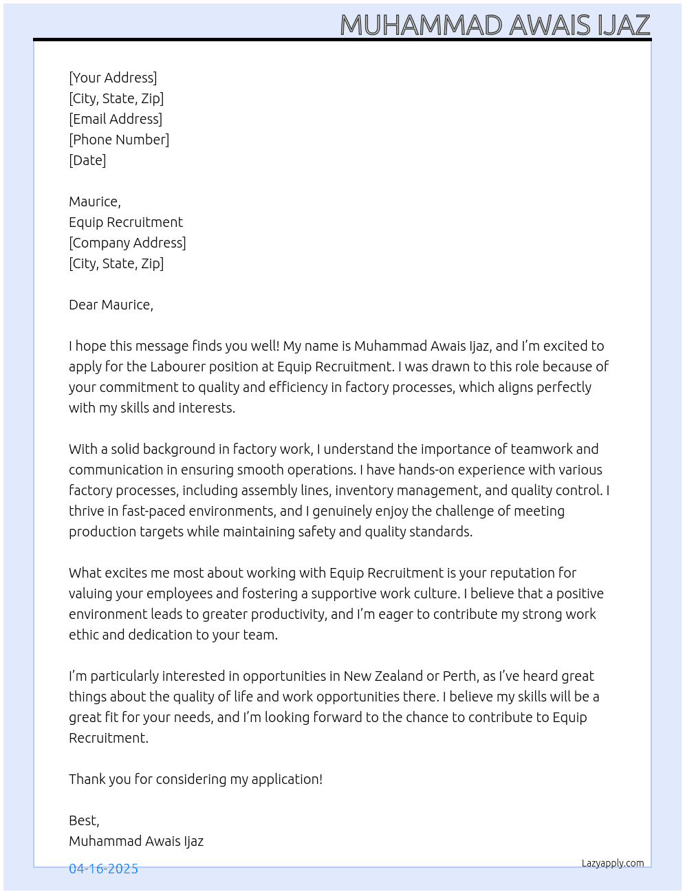 Labourer  factory work At Equip Recruitment  Cover Letter