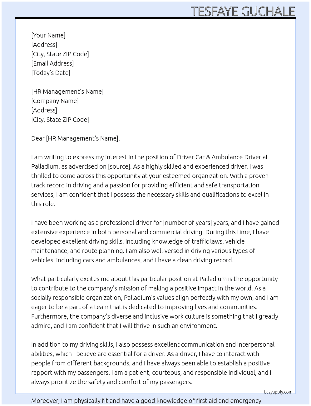 Driver Car & Ambulance Driver  At Palladium  Cover Letter