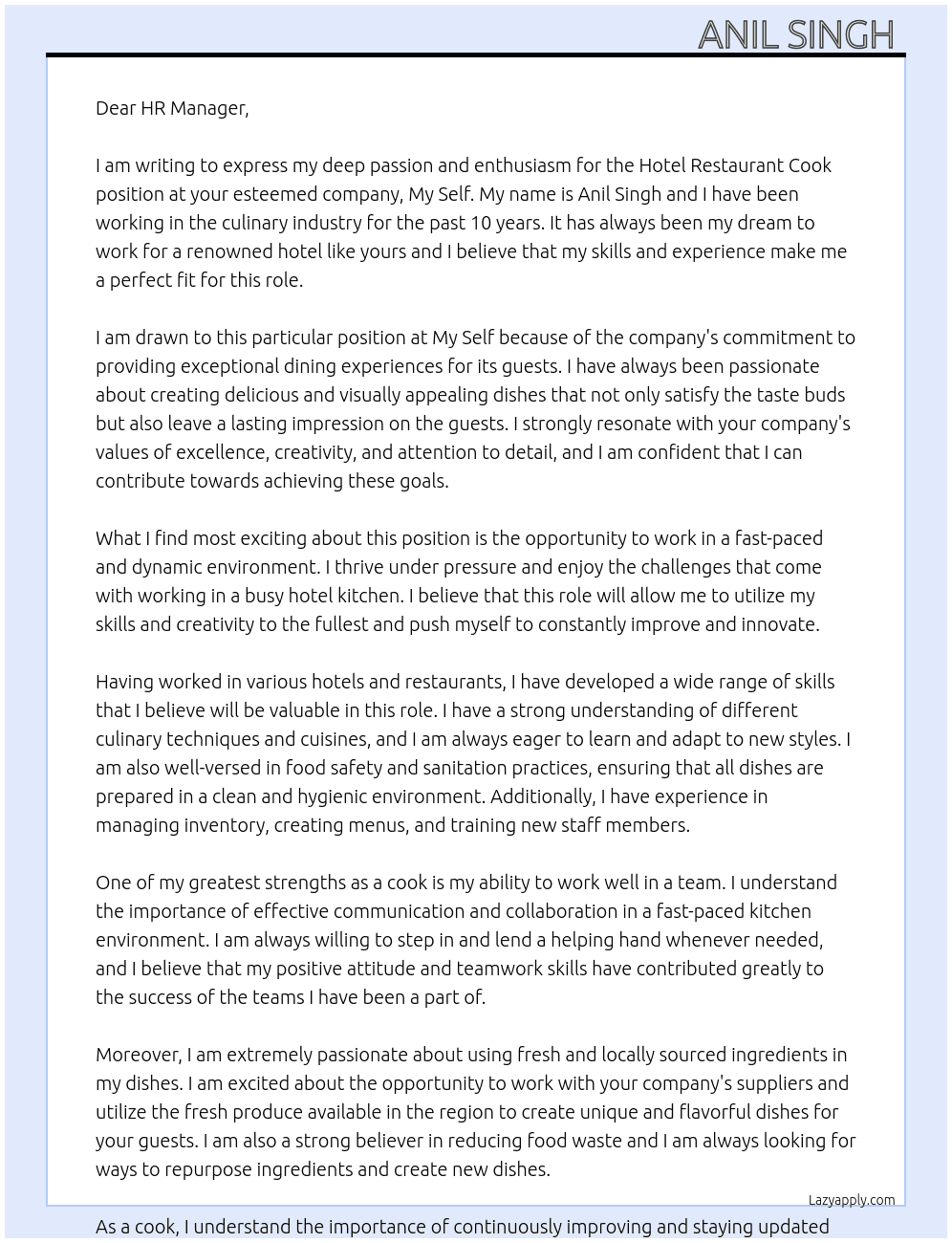 Hotel restaurant Cook  At My self  Cover Letter