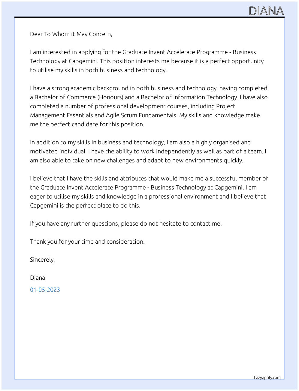 RADUATE INVENT ACCELERATE PROGRAMME - BUSINESS TECHNOLOGY At Capegimini Cover Letter