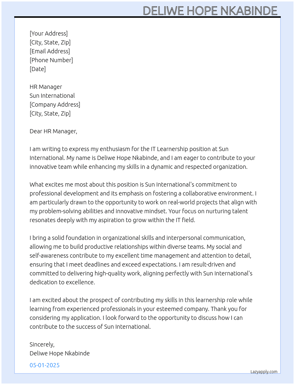IT learnship  At Sun International  Cover Letter