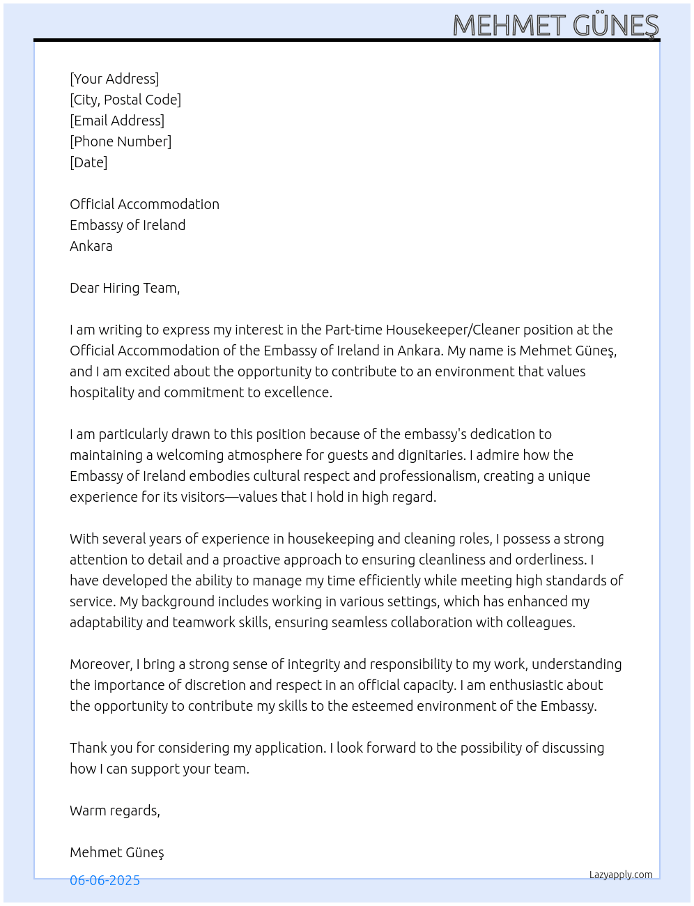 Vacancy- Part-time Housekeeper/Cleaner At Official Accommodation, Embassy of Ireland, Ankara Cover Letter