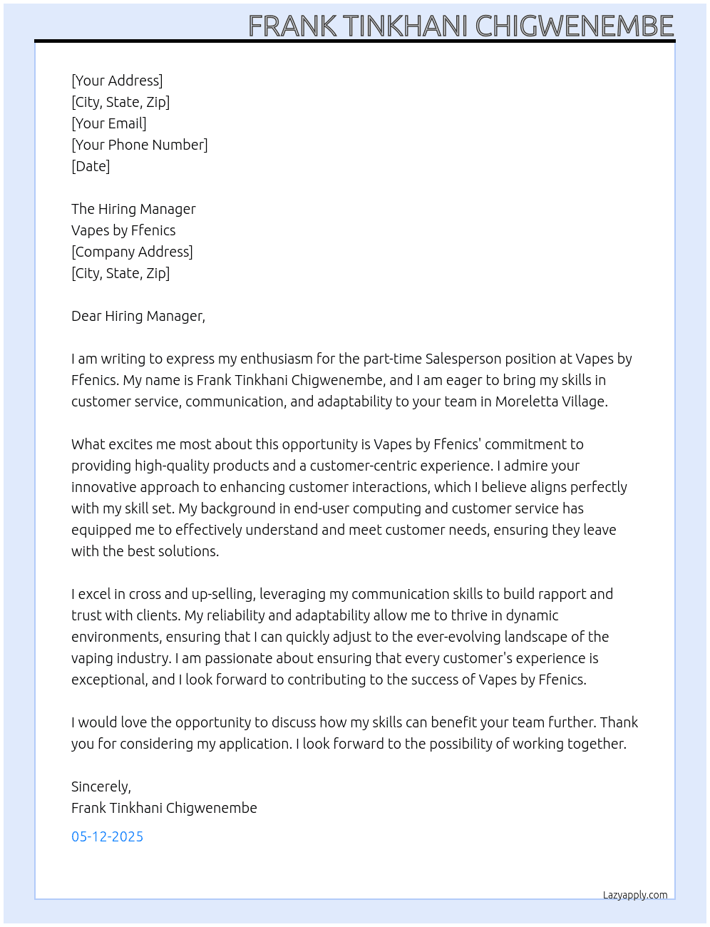 Salesperson  At Vapes by Ffenics Cover Letter
