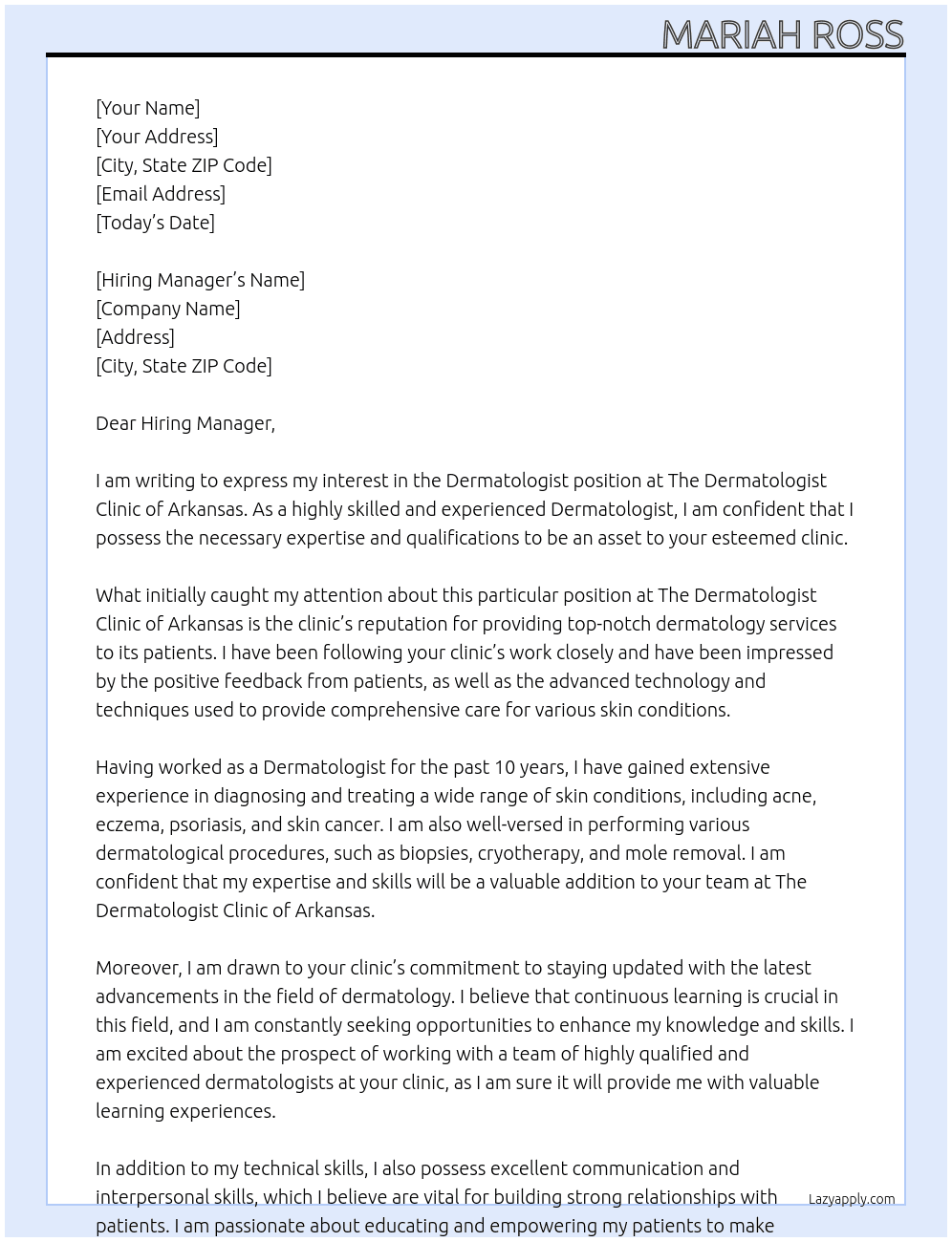 Dermatologist At The Dermatologist Clinic of arkansas Cover Letter
