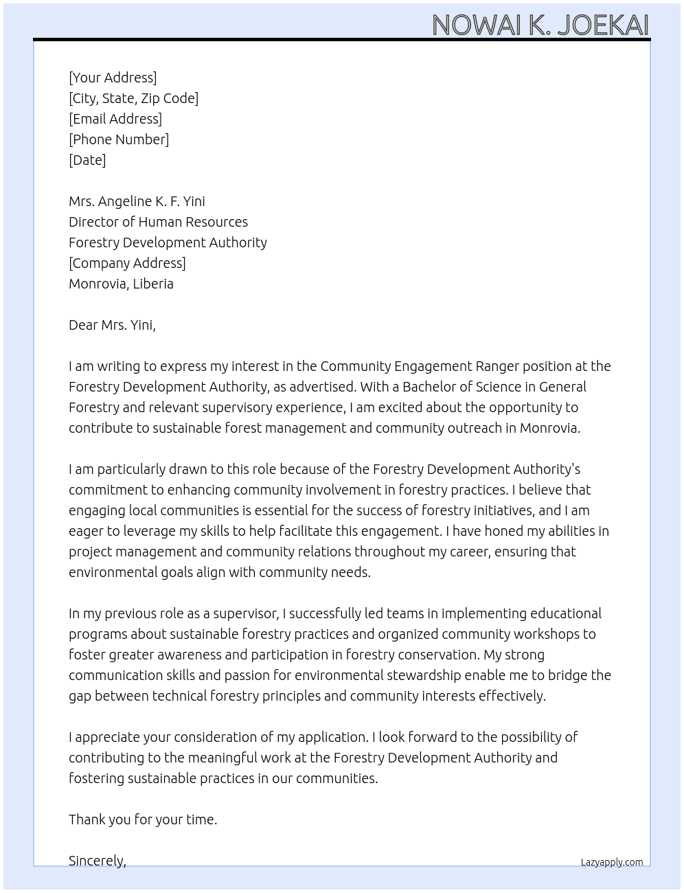community engagement ranger At forestry development authority Cover Letter